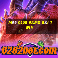 M99 Club Game Bài Twin