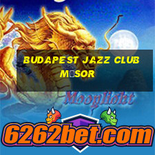 budapest jazz club műsor