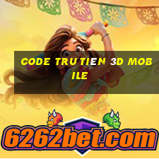 code tru tiên 3d mobile