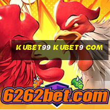 kubet99 kubet9 com