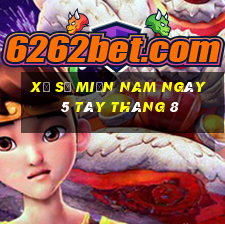 xổ số miền nam ngày 5 tây tháng 8