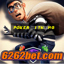 poker đổi thưởng