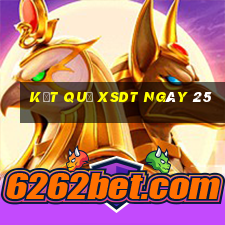 kết quả XSDT ngày 25