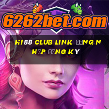 hi88 club link đăng nhập đăng ký