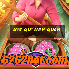 kết quả liên quân