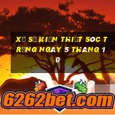 xổ số kiến thiết sóc trăng ngày 5 tháng 10