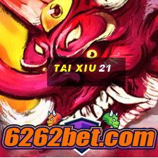 tai xiu 21