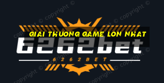 giai thuong game lon nhat