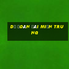 dự đoán đài miền trung