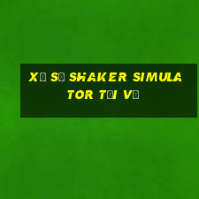 Xổ số Shaker Simulator Tải về