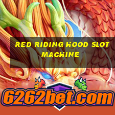 red riding hood slot machine