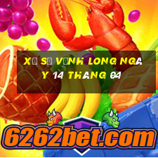 xổ số vĩnh long ngày 14 tháng 04