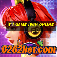 tải game iwin online