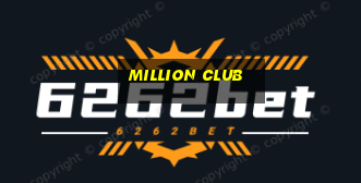 million club