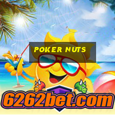 poker nuts