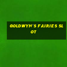 goldwyn's fairies slot