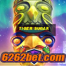 tiger sugar