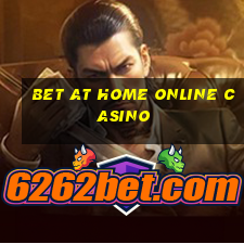 bet at home online casino