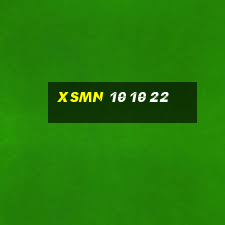 xsmn 10 10 22