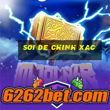 soi de chinh xac