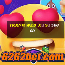 trang wed xổ số 50000