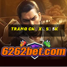 Trang chủ xổ số 5k