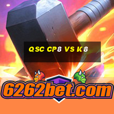 qsc cp8 vs k8