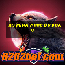 xs minh ngoc du doan