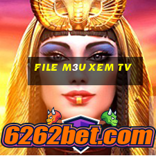 file m3u xem tv