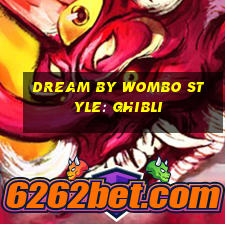 dream by wombo style: ghibli