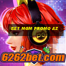 bet mgm promo az