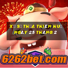 xổ số thừa thiên huế ngày 25 tháng 2