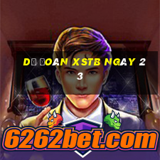 Dự đoán XSTB ngày 23