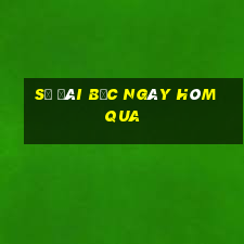 số đài bắc ngày hôm qua