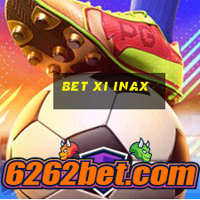 bet xi inax