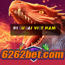 91 Ưu đãi Việt nam