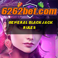 general blackjack rules