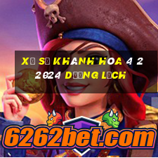 xổ số khánh hòa 4 2 2024 dương lịch