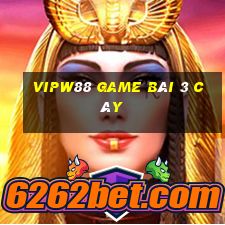 Vipw88 Game Bài 3 Cây