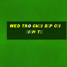 wed trò chơi bắp cải điện tử