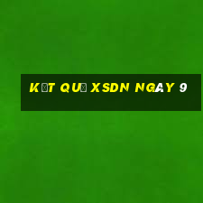 kết quả XSDN ngày 9