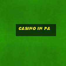 casino in pa