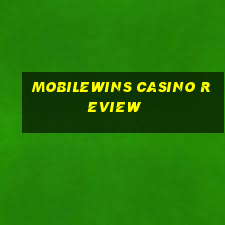 mobilewins casino review