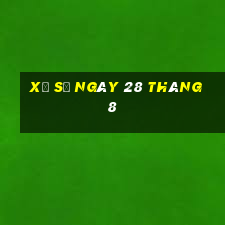 xổ số ngày 28 tháng 8