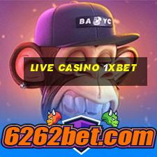 live casino 1xbet