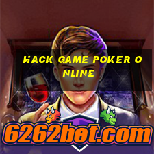 hack game poker online