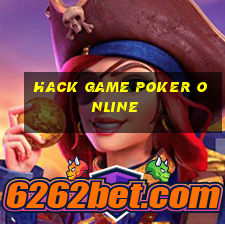 hack game poker online