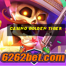 casino golden tiger