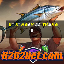 xổ số ngày 22 tháng 8