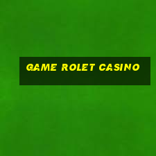 game rolet casino